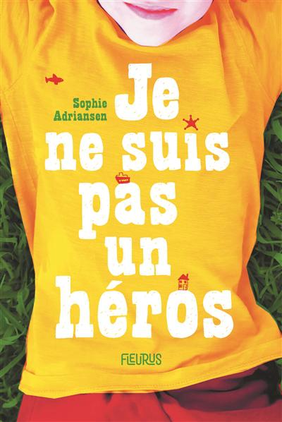 je ne suis pas un héros